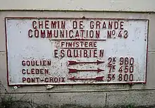 Ancien panneau routier du "Chemin de grande communication" n°43 (au carrefour avec le "Chemin vicinal ordinaire" n°3).
