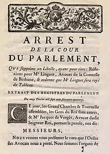 Arrêt du Parlement, 11 février 1774 qui supprime un libelle de Simon-Nicolas-Henri Linguet et le raye du Tableau, signé Nicolas Félix Vandive (1/3).