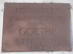 Plaque de la Fondation Johann Wolfgang von Goethe