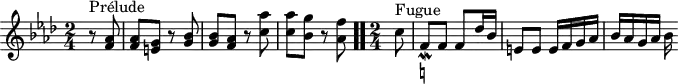 
\version "2.18.2"
\header {
  tagline = ##f
}
\score {
  \new Staff \with {
  }
<<
  \relative c'' {
    \key f \minor
    \time 2/4
	\set Staff.midiInstrument = #"harpsichord" 
     %% INCIPIT CBT II-12, BWV 881, fa mineur
     \partial 4
     r8^\markup{Prélude} < aes f >8 | q < g e > r8 < bes g > | q < aes f > r8 < aes' c, > | q < g bes, > r8 < f aes, > \bar ".."
     \time 2/4 \partial 8
     c8^\markup{Fugue} f,_\mordent-\markup { \natural } f f des'16 bes e,8 e e16 f g aes bes aes g aes bes
  }
>>
  \layout {
     \context { \Score \remove "Metronome_mark_engraver" }
  }
  \midi {}
}
