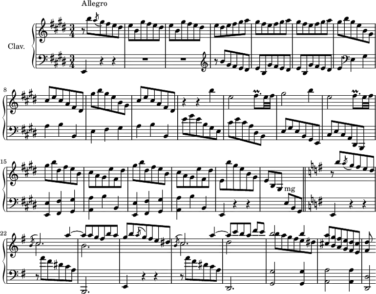 
\version "2.18.2"
\header {
  tagline = ##f
}
%% les petites notes
trillFisqp    = { \tag #'print { fis8.\prall } \tag #'midi { gis32 fis gis fis~ fis16 } }
upper = \relative c'' {
  \clef treble 
  \key e \major
  \time 3/4
  \tempo 4 = 110
  \set Staff.midiInstrument = #"harpsichord"
     s8*0^\markup{Allegro}
     r8 b'8 \acciaccatura a8  gis8 fis e dis | \repeat unfold 2 { e b gis' fis e dis } | e dis e fis gis a | \repeat unfold 2 { gis fis e fis gis a } |
     % ms. 7
     \repeat unfold 2 { gis8 b gis e b gis | cis e cis a fis dis } |
     % ms. 11
     r4 r4 b''4 | e,2 \trillFisqp e32 fis | gis2 b4 | e,2 \trillFisqp e32 fis | % gis8 b dis, fis e b |
     % ms. 15 et 16
     \repeat unfold 2 { gis8 b dis, fis e b | cis a gis e' fis, dis'  } | e,8 b'' gis e b gis e[ b gis] \stemUp \change Staff = "lower" e8^\markup{mg} b gis \bar "||" \change Staff = "upper"  \key e \minor  
     % ms. 21
     r8 b'''8 \acciaccatura a8  g8 fis e d |
     % ms. 22
     << { \mergeDifferentlyDottedOn \acciaccatura b8 \stemUp c2 a'4~ | a8 a g fis b a | g b8 \acciaccatura a8  g8 fis e dis | \acciaccatura b8  c2 a'4~ | a8 c b a d[ c] | b2 b4 } \\ { c,2. | b2. s2. | c2. | d2 s4 | b'8 a g fis e dis } >> | < cis a' >8 <b g' > < a fis' > < g e' > < fis d' > < e cis' > | < fis d' >
}
lower = \relative c' {
  \clef bass
  \key e \major
  \time 3/4
  \set Staff.midiInstrument = #"harpsichord"
    % **************************************
      e,,4 r4 r4 | R2.*2 |   \clef treble  r8 b'''8 gis fis e dis | \repeat unfold 2 { e b gis' fis e dis } |
      % ms. 7
      e4   \clef bass e, gis | a b b, | e fis gis  | a b b, |
      % ms. 11
      e'8 gis e b gis e | cis' e cis a dis, b | e gis e b gis e | cis' e cis a dis, b | \repeat unfold 2 { < e e' >4 <fis fis' > < gis gis' >
      % ms. 17
      < a a' >4 b' b, } | e,4 r4 r4 | s2. | \key e \minor
      % ms. 21
      e4 r4 r4 | r8 a''8 fis dis c a | b,,2. | e4  r4 r4 | r8 a''8 fis dis c a |
      % ms. 26
      d,,2. | < g g' >2 q4 | < a a' >2 q4 | < d, d' >2*1/2
}
thePianoStaff = \new PianoStaff <<
    \set PianoStaff.instrumentName = #"Clav."
    \new Staff = "upper" \upper
    \new Staff = "lower" \lower
  >>
\score {
  \keepWithTag #'print \thePianoStaff
  \layout {
      #(layout-set-staff-size 17)
    \context {
      \Score
     \override SpacingSpanner.common-shortest-duration = #(ly:make-moment 1/2)
      \remove "Metronome_mark_engraver"
    }
  }
}
\score {
  \keepWithTag #'midi \thePianoStaff
  \midi { }
}
