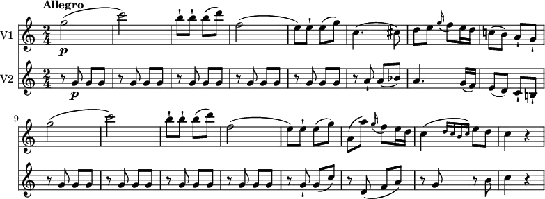 
<<
\new Staff \with { instrumentName = #"V1 "}  \relative c'' {
    \version "2.18.2"
    \key c \major 
    \tempo "Allegro"
    \tempo 4 = 140
    \time 2/4
   g'2 \p (c)
   b8-! b-! b (d)
   f,2 (e8) e-! e (g)
   c,4. (cis8)
   d8 e \grace g16 (f8) e16 d
   c!8 (b) a-! g-!
   g'2 (c)
   b8-! b-! b (d)
   f,2 (e8) e-! e (g)
   a, (a') \grace g16 (f8) e16 d
   c4 ( \grace {d16 (c b c)} e8 d)
   c4 r
}
\new Staff \with { instrumentName = #"V2 "} \relative c'' {
    \key c \major 
    \clef "treble"
    \time 2/4
   r8 g\p g g
   \repeat unfold 4 {r8 g g g}
   r a-! a (bes)
   a4. g16 (f)
   e8 (d) c-! b!-!
   \repeat unfold 4 {r8 g' g g}
  r  g-! g (c)
   r d, (f a)
   r g r b
   c4 r
}
>>
