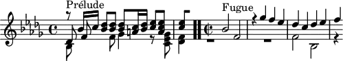 
\version "2.18.2"
\header {
  tagline = ##f
}
\score {
  \new Staff \with {
  }
<<
  \relative c'' {
    \key bes \minor
    \time 4/4
     %% INCIPIT CBT I-22, BWV 867, si-bémol majeur
     << { s8*0^\markup{Prélude} r8 bes16 c < des bes >8 q q < c a >16 < des bes > < ees c >8 < ees c a > 
{ 
 % suppression des warnings :
 #(ly:set-option 'warning-as-error #f)
 #(ly:expect-warning (_ "stem does not fit in beam")) %% <= à traduire éventuellement
 #(ly:expect-warning (_ "beam was started here")) %% <= à traduire éventuellement
  \set stemRightBeamCount = #1
  < ees c >4*1/2[ s]
}
 } \\ { bes,8 s4 f'8 ges4 r8 < ges ees c >8 < f des >4 } \\ { des8 f8 } >> \bar ".."
     \time 2/2 \partial 1
     << { s4*0^\markup{Fugue} bes2 f r4 ges'4 f ees des c des ees f } \\ { R1*2 f,2 bes, r4 } >>
  }
>>
  \layout {
     \context { \Score \remove "Metronome_mark_engraver" 
     \override SpacingSpanner.common-shortest-duration = #(ly:make-moment 1/2) 
}
  }
  \midi {}
}
