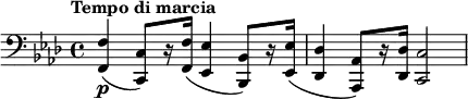 
 \relative f {
  \clef "bass"
  \key f \minor
  \time 4/4
  \tempo "Tempo di marcia"
   <f f,>4(\p <c c,>8[) r16 <f f,>16]( <ees ees,>4 <bes bes,>8[) r16 <ees ees,>16]( |
   <des des,>4 <aes aes,>8[) r16 <des des,>16]( <c c,>2
 }
