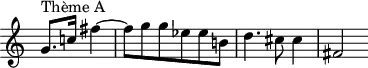 
\version "2.14.2"
\header {
  tagline = ##f
}
\score {
  \new Staff \with {
    \remove "Time_signature_engraver"
  }
  \relative c'' {
    \key c \major
    \time 3/4
    \tempo 4 = 82
    %\autoBeamOff
    \clef treble
    \override Rest #'style = #'classical
  % thème A
  { \partial 2
   g8.^"Thème A" c!16 fis4~ | fis8 g g ees ees b! | d4. cis8 cis4 | fis,2 }
  }
  \layout {
    \context {
      \Score
      \remove "Metronome_mark_engraver"
    }
  }
  \midi {}
}
