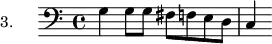 
\version "2.18.2"
\header {
  tagline = ##f
}
\score {
  \new Staff \with {
  }
<<
  \relative c' {
    \set Staff.instrumentName = #"3."
    \clef bass
    \key c \major
    \time 4/4
    \set Staff.midiInstrument = #"recorder" 
     %%%%%% section 3
     g4 g8 g fis f e d c4
  }
>>
  \layout {
     \context { \Score \remove "Metronome_mark_engraver" }
  }
  \midi {}
}
