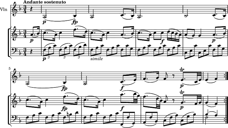 
\new GrandStaff <<
    \new StaffGroup <<
      \new Staff {
        \version "2.18.2"
        \tempo  "Andante sostenuto"
        \clef treble
        \key f \major
       \time 3/4
       \tempo 4 = 70
     \relative c'' {
                \partial 4 a8. \p (bes16)
                c8. (a16) c4 f8. (d16)
                c8. (a16) c4 a8. (bes16)
                c8. (a16)  c8 c \f d16 (c bes a)
                a8 (g) g4 a8.\p (bes16)
                c8. (a16) c4 f8.\fp (d16)
                c8. (a16) c4 a'8.\f (bes32 g)
                f8. (d32 bes) a8 r8 g8.\trill \p f32 g g4 (f) \bar ":|."
            }
      }
      \new Staff {
                 \clef bass 
                  \key f \major
                  \time 3/4
      \relative c {
            \partial 4 r4
            \tuplet 3/2 {f8 \p (a c)} \tuplet 3/2 {f,8 (a c)} \tuplet 3/2 {f,8 (bes d)}
            \scaleDurations 2/3 {f,8_\markup{\italic simile} a c f, a c f, c' g f a c f, a c f, a c c, e c' c, e c' f, c' g  f a c f, a c f, b d 
            f, a c f, a c f,, (f' g,) a (f' bes,) c (f a) c, (g' bes) } <<\stemDown {f2} \\ \stemUp {bes4 ^ (a)}>> \bar ":|."
             }
      }
>>
    \new Staff { \set Staff.instrumentName = "Vln"
           \relative c'' {
              \key f \major
              \time 3/4
              \partial 4 r4 a,2 \p (bes4) \fp
              a2 c8. (bes16)
              a2. 
              bes2 c8. (bes16)
              a2 (bes4)  \fp
              a2 c8. \f (e16)
              f8. (g16) f8 r8 e8.\trill \p (c32 e) 
              e4 (f) \bar ":|."
                 }
      }
  >>
