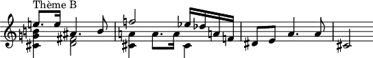 
\version "2.14.2"
\header {
  tagline = ##f
}
\score {
  \new Staff \with {
    \remove "Time_signature_engraver"
  }
  \relative c'' {
    \key c \major
    \time 3/4
    \tempo 4 = 82
    \clef treble
    \override Rest #'style = #'classical
  % thème B
  {
   << { e!8.^"Thème B" e16 ais,4. b8 } \\ { < cis, g'! b! >4  < d fis >2 } >>
   << { f'!2 ees16 des a! f! }  \\ { < cis a'! >4 a'8. a16 cis,4 } >>
   dis8 e a4. a8 | cis,2
  }
  }
  \layout {
    \context {
      \Score
      \remove "Metronome_mark_engraver"
    }
  }
  \midi {}
}
