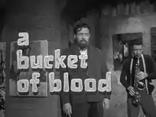 Description de l'image A Bucket of Blood (1959) - Title.jpg.