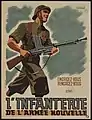 Affiche avec un soldat portant un fusil-mitrailleur, et le slogan engagez-vous, rengagez-vous dans l'infanterie de l'Armée nouvelle.