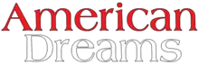 Description de l'image American Dreams TV logo.png.