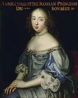 Anne Julie de Rohan-Chabot (1648-04/02/1709 à Paris), princesse de Soubise, sa fille.