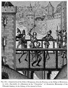 Jean sans PeurL'assassinat de Jean sans Peur en 1419