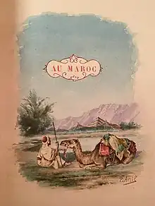 Aquarelle originale pour l'édition originale du livre Au Maroc de Pierre Loti (1889), Exemplaire n° 5/20