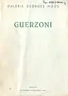 Catalogue d'exposition : Guerzoni : exposition, Galerie Georges Moos, Genève, 12 Rue Diday, octobre-novembre 1944. Collection de la Bibliothèque d'art et d'archéologie, Genève.