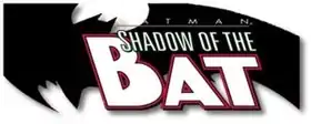 Batman: Shadow of the Bat