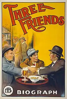 Affiche du film muet Three Friends réalisé par David Wark Griffith (1913).