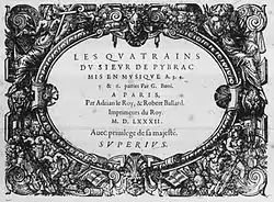 Page de titre des Quatrains de Pibrac mis en musique par Guillaume Boni (Paris : Le Roy et Ballard, 1582).