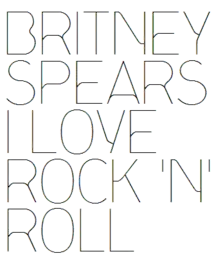 Description de l'image Britney Spears - I Love Rock 'N' Roll Logo.png.