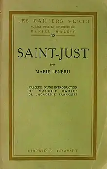 Saint-Just publié en 1922 dans la collection Les Cahiers verts (Grasset).