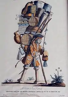 Un crocheteur habillé en duc, dont les jambes sont des colonnes, ploie sous un immense fardeau de marchandises diverses. La légende dit : « Admire la force. »