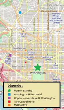 Carte indiquant la situation des lieux suivants à Washington : Maison-Blanche, Hotel Hilton Washington, hôpital universitaire George Washington, Park Central Hotel et McDonalds.