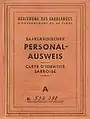Carte d'identité de type A (Rot) émise pour les Sarrois à l'époque du Protectorat de Sarre (1946-1957).