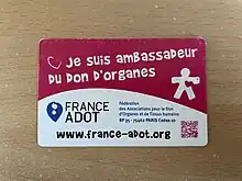 Cette carte est distribuée par l'association France ADOT et sert à affirmer notre volonté de donner nos organes. Elle est utile à titre informatif mais n'a pas de valeur juridique sur la décision de prélèvement.