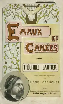 Couverture vert pâle et jaune avec Émaux et camées en lettres rouges et portrait en médaillon de Théophile Gautier.