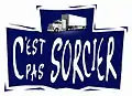 Logo de C'est pas sorcier(de 11 septembre 1994 à septembre 2011) dans le camion de Marcel.