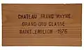 Partie d'une caisse de Château Franc Mayne 1976