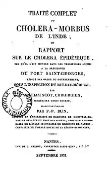 Page de titre du "Traité complet du choléra-morbus de l'Inde", avec la mention de traducttion par F P Blin, docteur en l'université de médecine de Montpellier, ancien médecin en chef aux armées, etc.