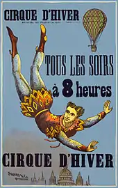 Affiche d'un comédien en chute libre. Il y est écrit « Cirque d'hiver. Tous les soirs à 8 heures ».