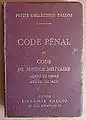 Le Code pénal et le Code de justice militaire, édition de 1939.