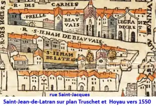 Saint-Jean de Latran sur plan Truschet vers 1550.