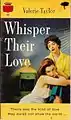 Whisper Their Love, 1957