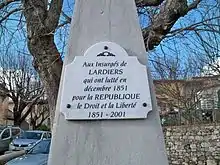 Stèle élevée à Lardiers en 2001 à la gloire de l'insurrection des républicains de la commune contre le coup d'État de Napoléon III