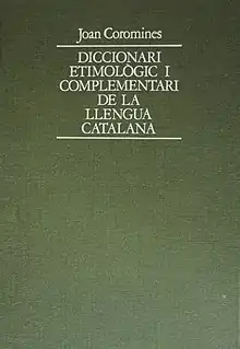 Image illustrative de l’article Diccionari etimològic i complementari de la llengua catalana