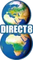 Premier logo de Direct 8 du 31 mars 2005 au 16 décembre 2006.