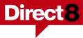 Ancien logo de Direct 8 du 16 décembre 2006 au 1er juillet 2007.