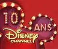Logo de Disney Channel France pour ses 10 ans en mars 2007.