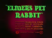 Description de l'image Elmer's Pet Rabbit title card.png.