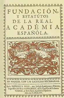 Couverture de la première édition de Fundación y estatutos de la Real Academia Española (1715)