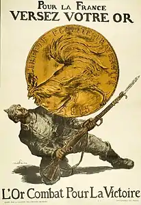 L'or combat pour la Victoire, 1er emprunt pour la Défense nationale (1915).