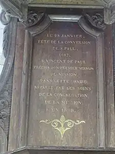 Chaire où Vincent de Paul prononça le sermon sur les missions.