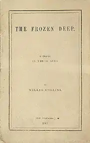 Couverture de The Frozen Deep, la pièce de Wilkie Collins.