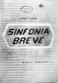 Sinfonia Breve, 1950