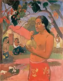 Paul Gauguin Eu haere ia oe (Où vas-tu ?) La Femme au fruit, Tahiti, 1893 Musée de l'Ermitage.