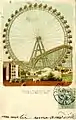 Grande roue, carte postale couleur, 1904.