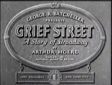 Description de l'image Grief Street by Richard Thorpe 1931.PNG.